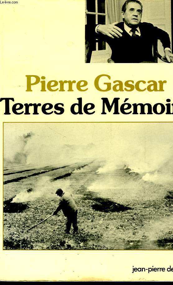 TERRES DE MEMOIRE, GASCOGNE, GUYENNE, QUERCY, PERIGORD NOIR