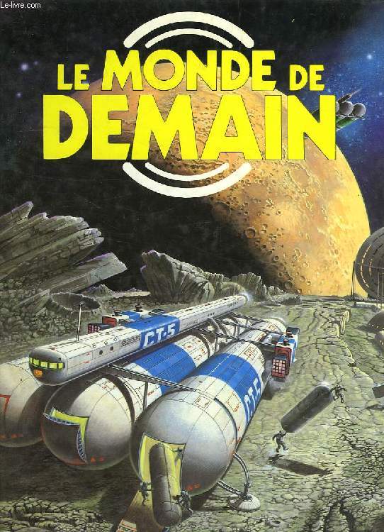 LE MONDE DE DEMAIN