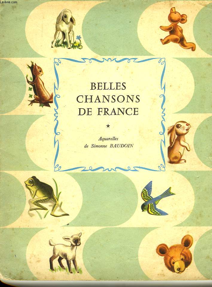 BELLES CHANSONS DE FRANCE