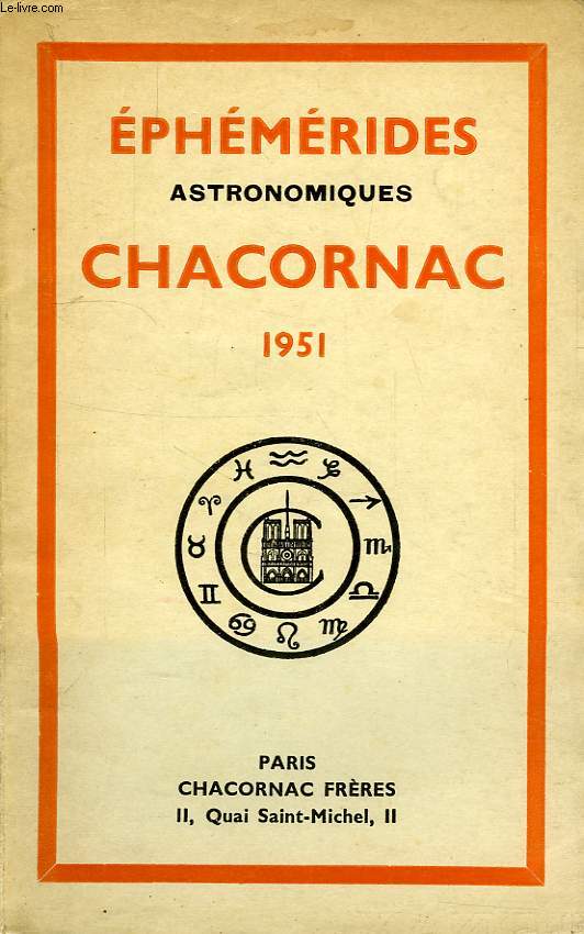 EPHEMERIDES ASTRONOMIQUES CHACORNAC, 19e ANNEE, 1951