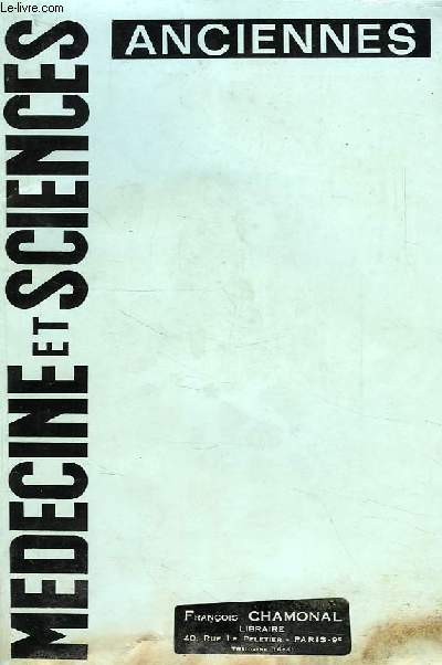MEDECINE ET SCIENCES ANCIENNES, LIVRES ET MANUSCRITS