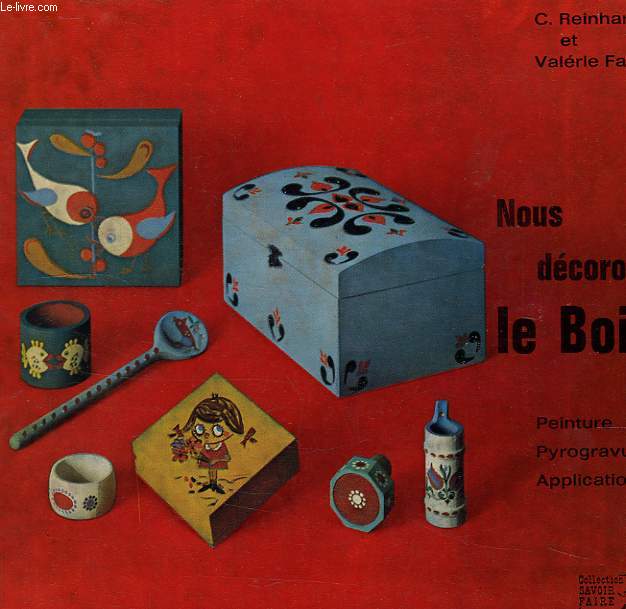 NOUS DECORONS LE BOIS