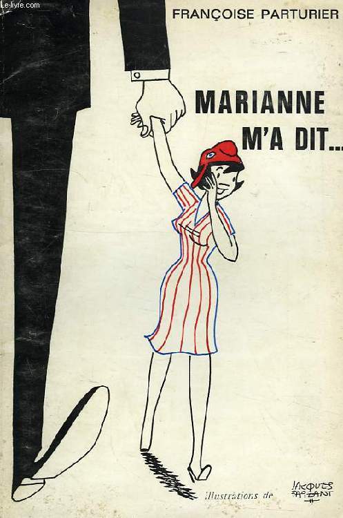 MARIANNE M'A DIT...