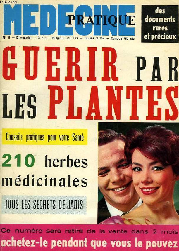 MEDECINE PRATIQUE ET GUERIR PAR LES PLANTES, N 8