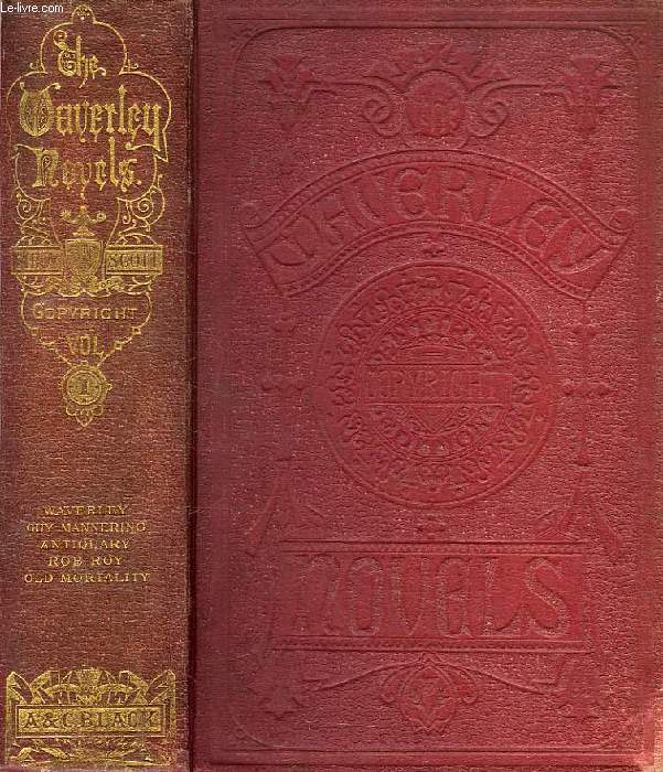 WAVERLEY, OR 'TIS SIXTY YEARS SINCE, VOLUME FIRST