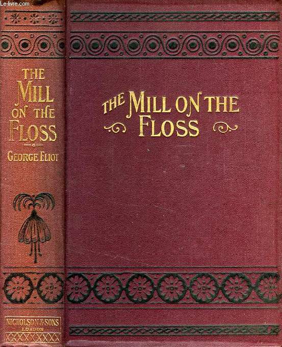 THE MILL ON THE FLOSS