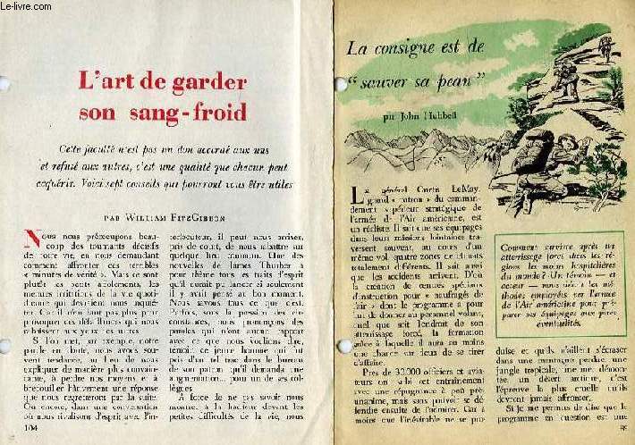 L'ART DE GARDER SON SANG-FROID, LA CONSIGNE EST DE 'SAUVER SA PEAU'