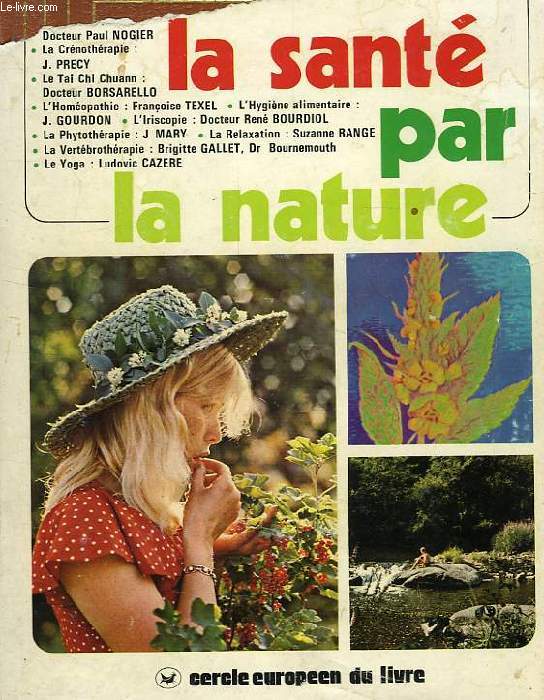 LE GUIDE DE LA SANTE PAR LA NATURE