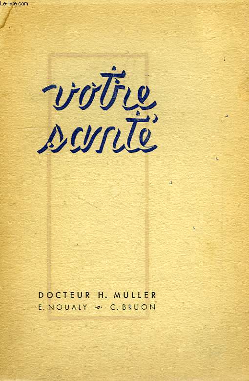 VOTRE SANTE