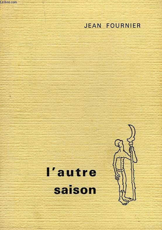 L'AUTRE SAISON