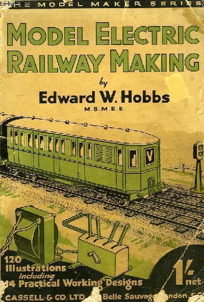 MODEL ELECTRIC RAILWAY MAKING