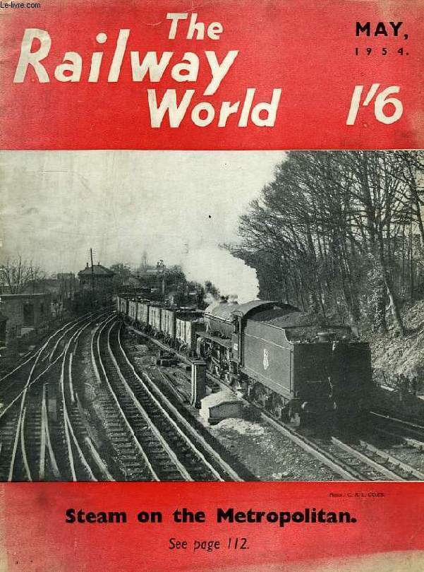 THE RAILWAY WORLD, MAY 1954
