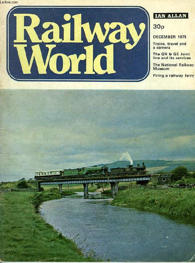RAILWAY WORLD, VOL. 36, N 428, DEC. 1975