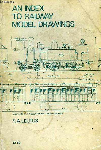 AN INDEX TO RAILWAY MODEL DRAWINGS