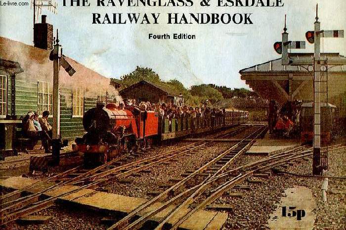 THE RAVENGLASS & ESKDALE RAILWAY HANDBOOK