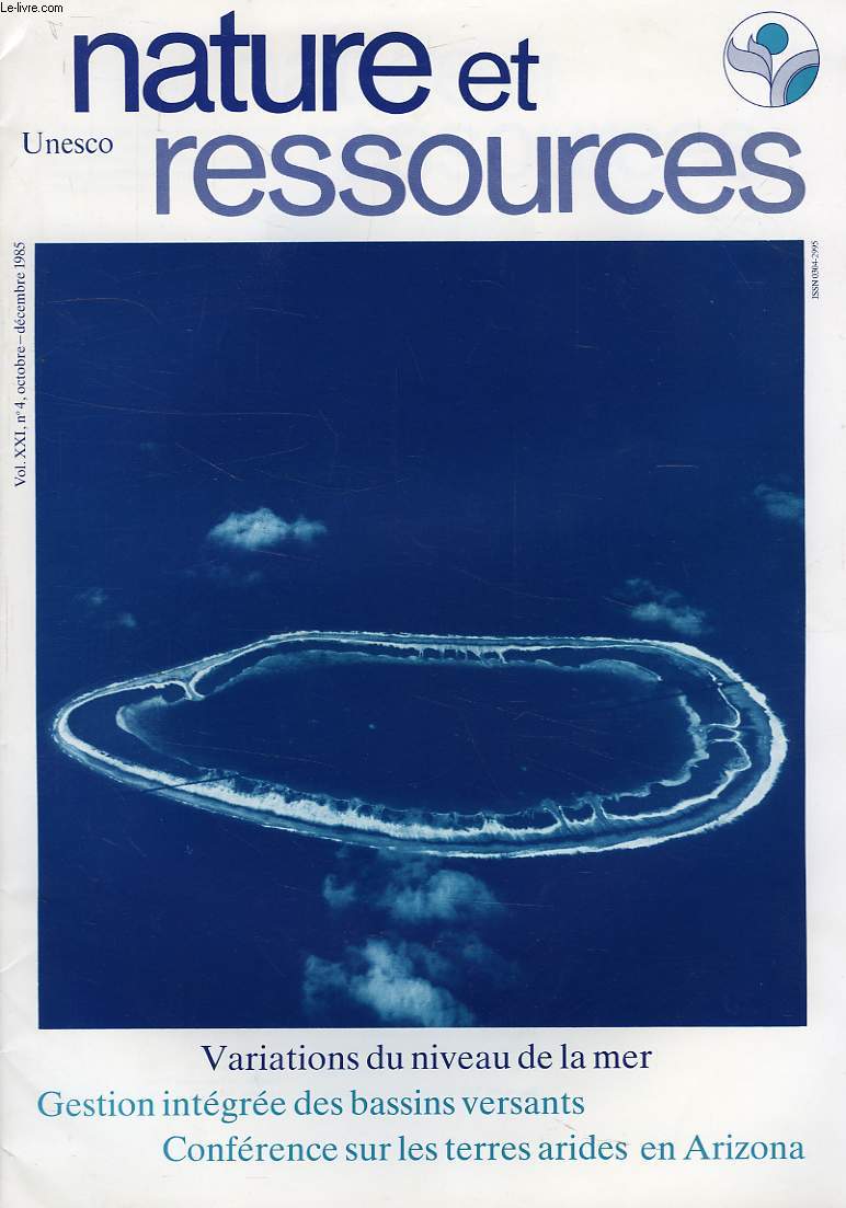 NATURE ET RESSOURCES, VOL. XXI, N 4, OCT.-DEC. 1985