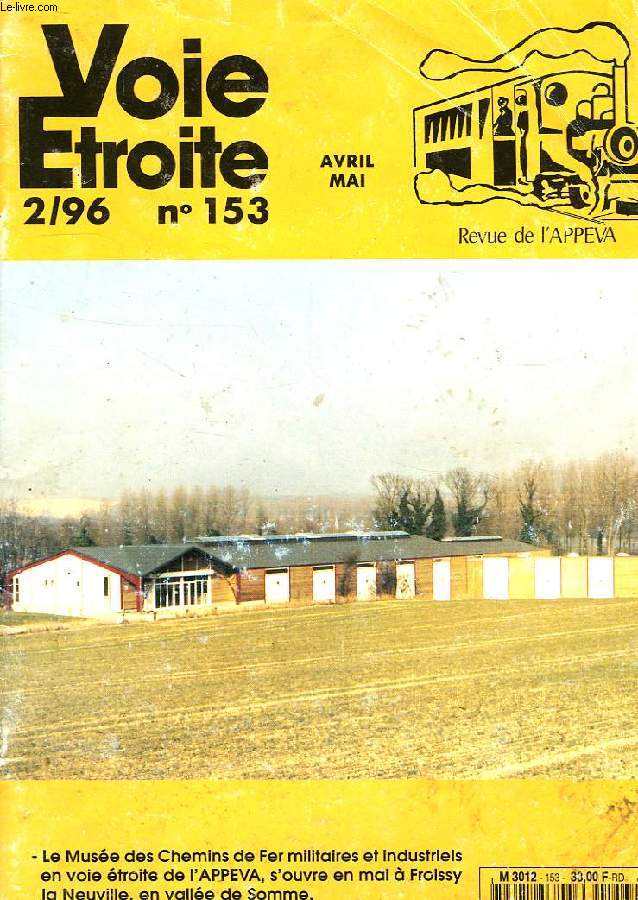 VOIE ETROITE, 2/96, N 153, AVRIL-MAI 1996