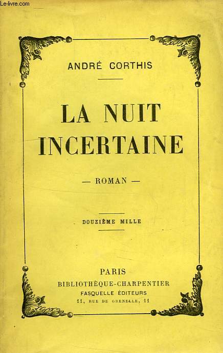 LA NUIT INCERTAINE