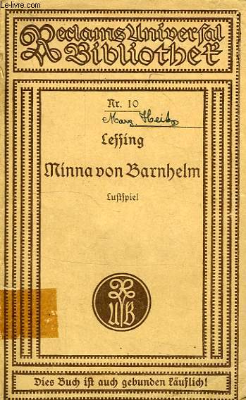 MINNA VON BARNHELM, ODER DAS SOLDADENGLUCK, EIN LUSTSPIEL IN FUNF AUFZUGEN