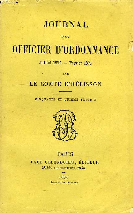 JOURNAL D'UN OFFICIER D'ORDONNACE, JUILLET 1870 - FEV. 1871