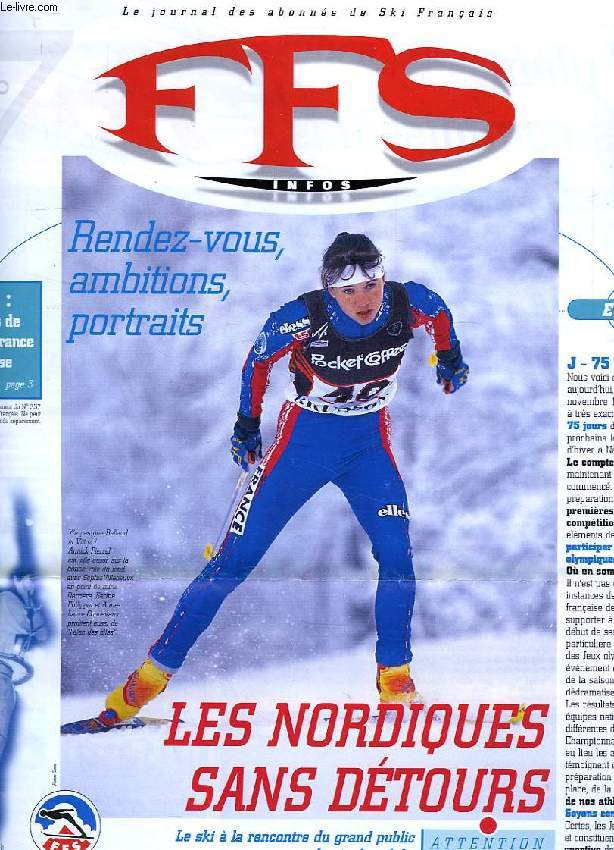 FFS INFOS, LE JOURNAL DES ABONNES DE SKI FRANCAIS, N 7, DEC. 1997