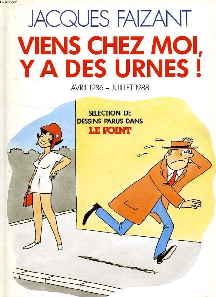 VIENS CHEZ MOIS Y A DES URNES, AVRIL 1986 - JUILLET 1988