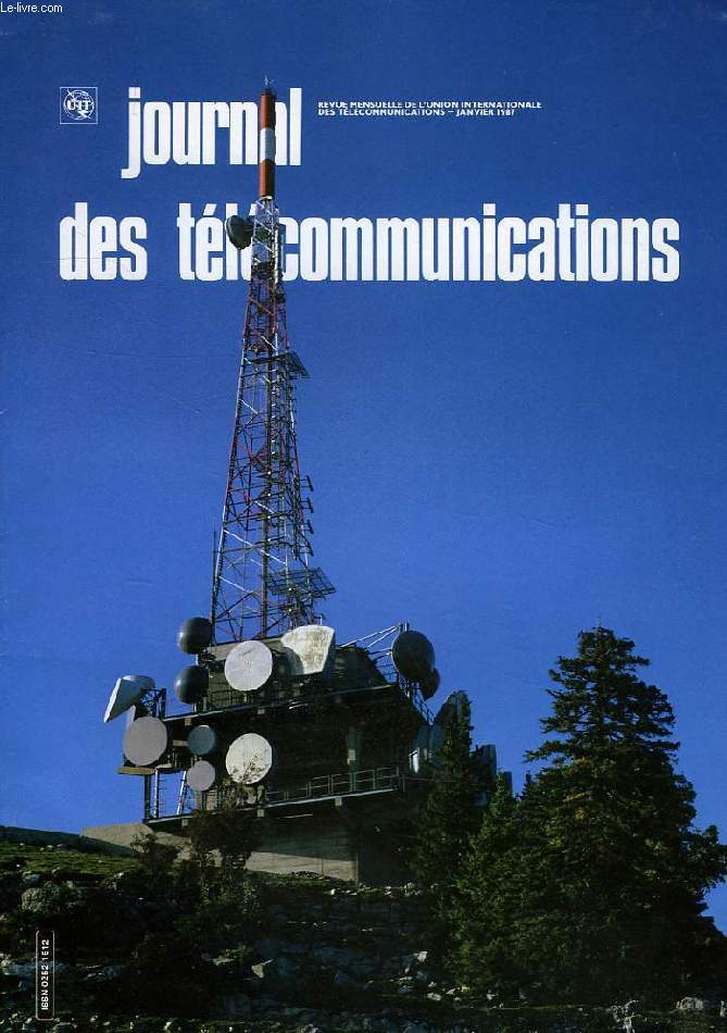 JOURNAL DES TELECOMMUNICATIONS, VOL. 54, N 1, 1987