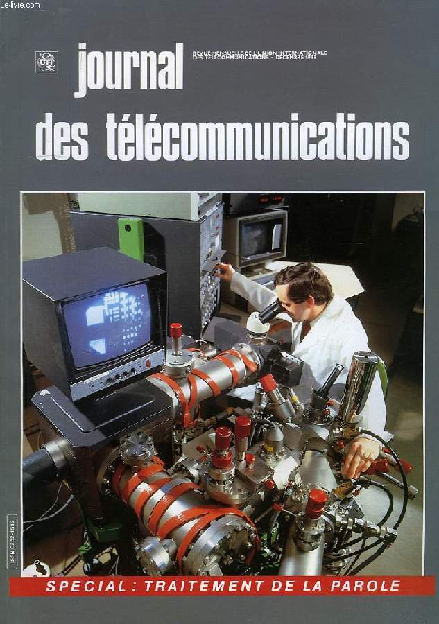 JOURNAL DES TELECOMMUNICATIONS, VOL. 55, N 12, 1988