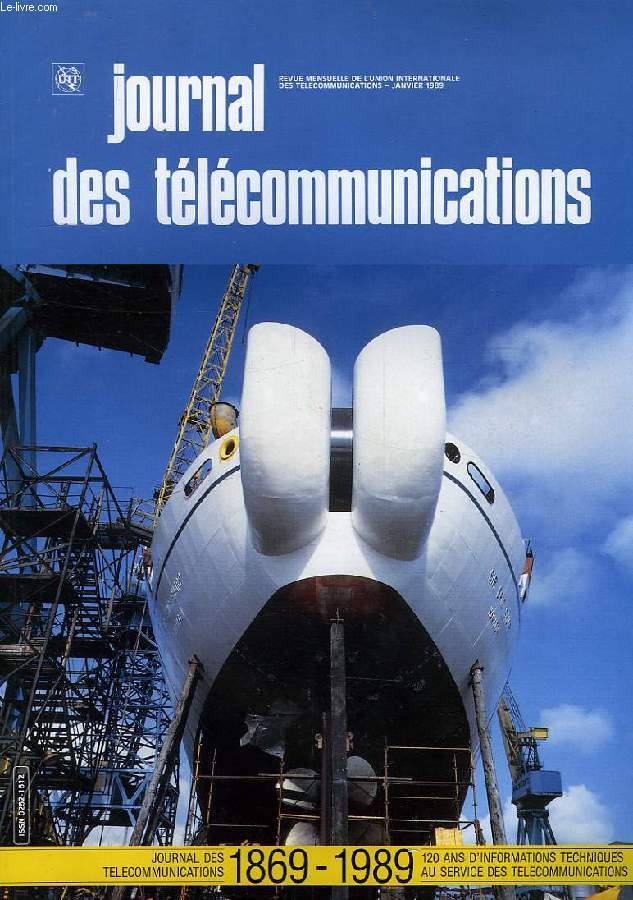 JOURNAL DES TELECOMMUNICATIONS, VOL. 56, N 1, 1989