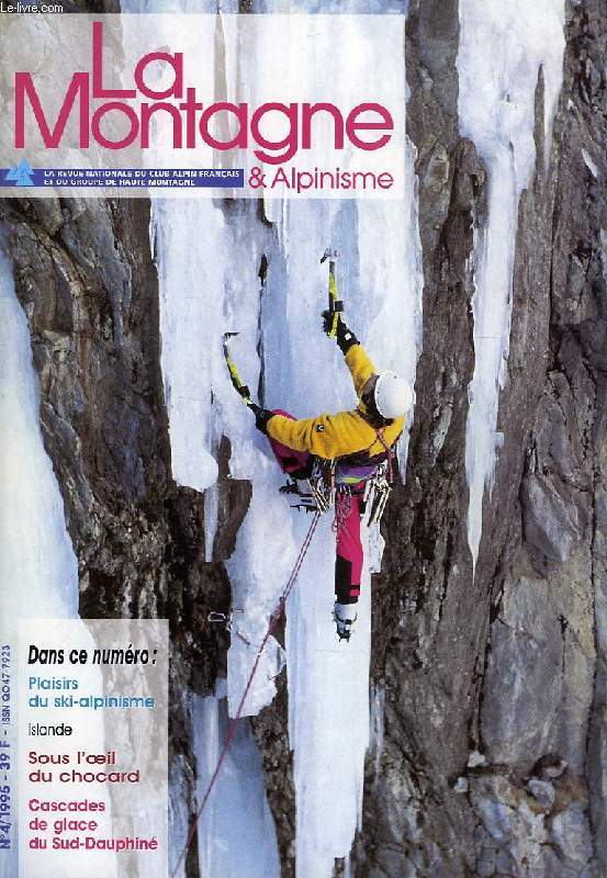 LA MONTAGNE & ALPINISME, N 4, 1995