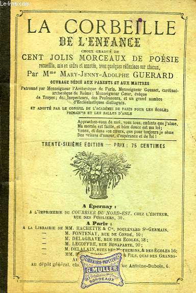 LA CORBEILLE DE L'ENFANCE, CHOIX GRADUE DE CENT JOLIS MORCEAUX DE POESIE