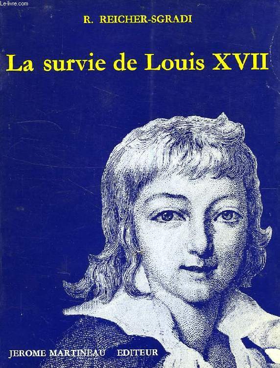LA SURVIE DE LOUIS XVII