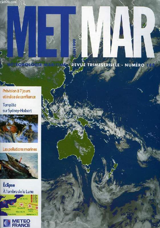 MET MAR, METEOROLOGIE MARITIME, REVUE TRIMESTRIELLE, N 183, JUIN 1999