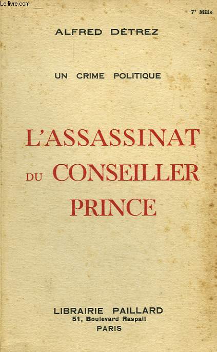 L'ASSASSINAT DU CONSEILLER PRINCE