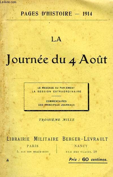 LA JOURNEE DU 4 AOUT 1914