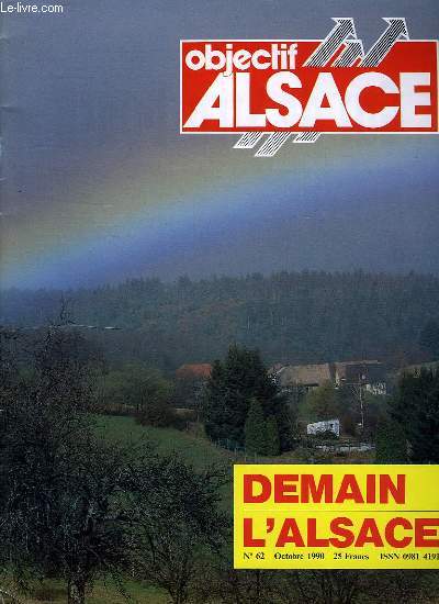 OBJECTIF ALSACE, N 62, OCTOBRE 1990