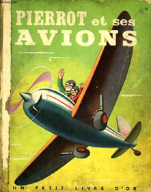 PIERROT ET SES AVIONS