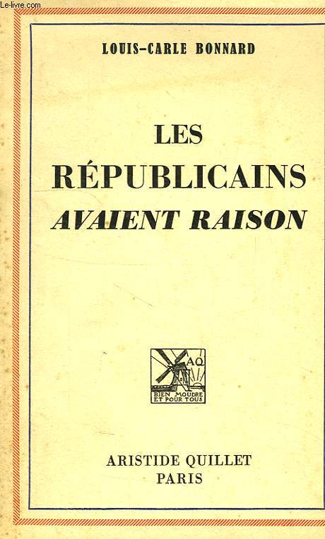 LES REPUBLICAINS AVAIENT RAISON