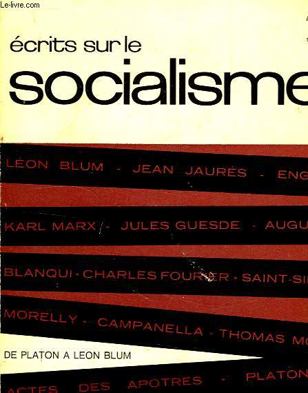 ECRITS SUR LE SOCIALISME