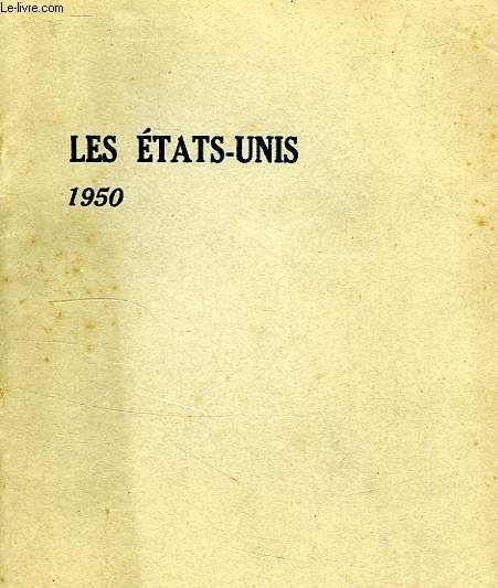 LES ETATS-UNIS, 1950