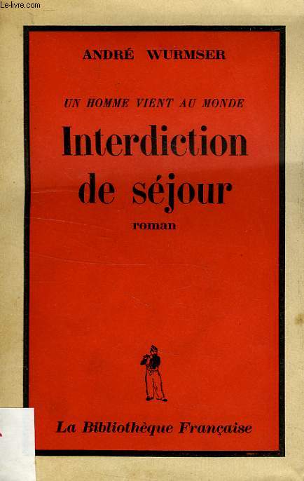 INTERDICTION DE SEJOUR