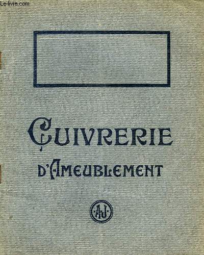 CUIVRERIE D'AMEUBLEMENT