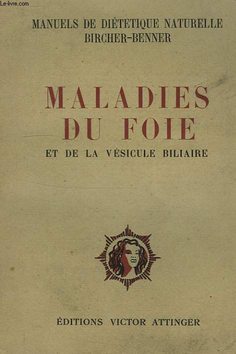 LES MALADIES DU FOIE ET DE LA VESICULE BILIAIRE