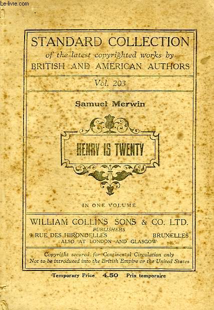 HENRY IS TWENTY, A FURTHER EPISODIC HISTORY OF HENRY CALVERLY, 3rd