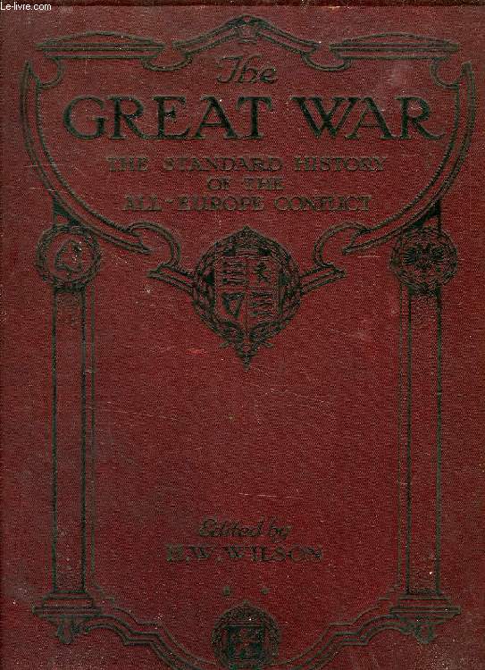 THE GREAT WAR, THE STANDARD HISTORY OF THE ALL-EUROPE CONFLICT, VOL. II