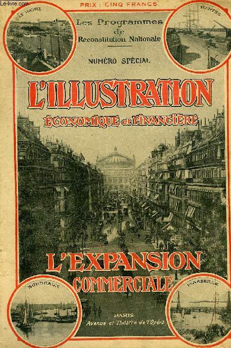 L'ILLUSTRATION ECONOMIQUE ET FINANCIERE, NUMERO SPECIAL, SUPPLEMENT AU N DU 26 JAN. 1924, L'EXPANSION COMMERCIALE
