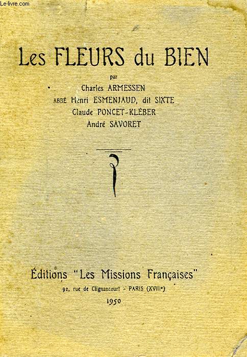 LES FLEURS DU BIEN