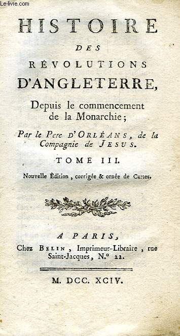 HISTOIRE DES REVOLUTIONS D'ANGLETERRE, DEPUIS LE COMMENCEMENT DE LA MONARCHIE, TOME III