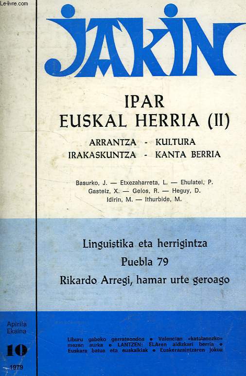 JAKIN, APIRILA EKAINA, 10, 1979, IPAR EUSKAL HERRIA (I)