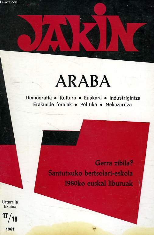 JAKIN, URTARRILA EKAINA, 17-18, 1981, ARABA